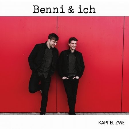 Cover for Benni &amp; Ich · Kapitel Zwei (CD) (2020)
