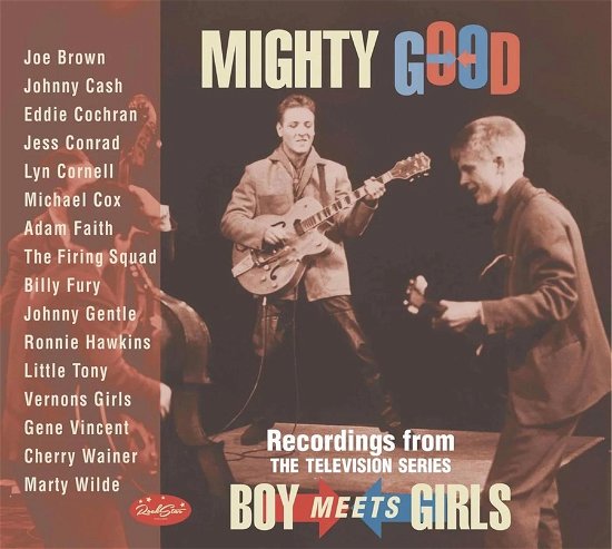 Cover for Mighty Good: Boy Meets Girls / Various · Mighty Good: Boy Meets Girls (CD) (2024)