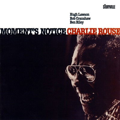 Cover for Charlie Rouse · Moments Notice (CD) [Japan Import edition] (2022)