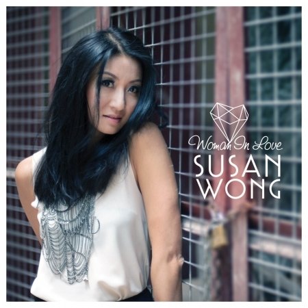 Cover for Susan Wong · Susan Wong - Woman In Love (CD) [High quality edition] (2014)