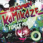 Cover for Shonen Kamikaze · Force Muzic (CD) [Japan Import edition] (2011)