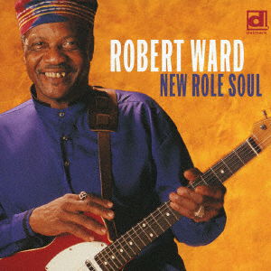 Cover for Robert Ward · New Role Soul (CD) [Japan Import edition] (2005)