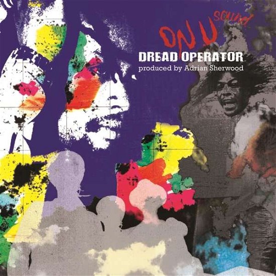 Dread Operator From The On U Sound Archives Produced By Adrian Sherwood - Adrian Sherwood - Music - HOT MILK - 5013929941007 - July 2, 2021