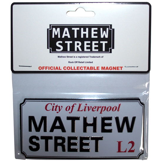 Cover for Rock Off · Rock Off Fridge Magnet: Mathew Street Liverpool Sign Embossed (Magnet)