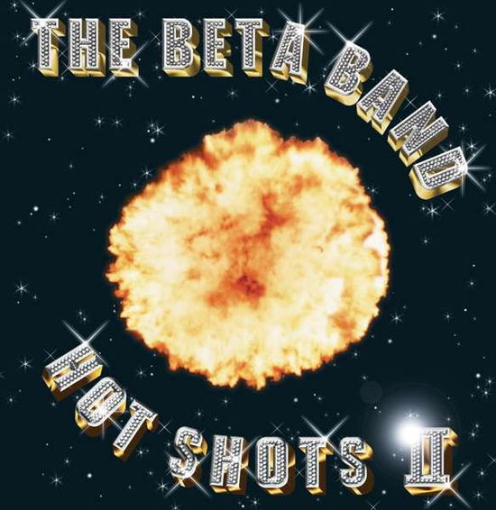 Cover for Beta Band · Hot Shots Ii (CD) [Digipak] (2018)