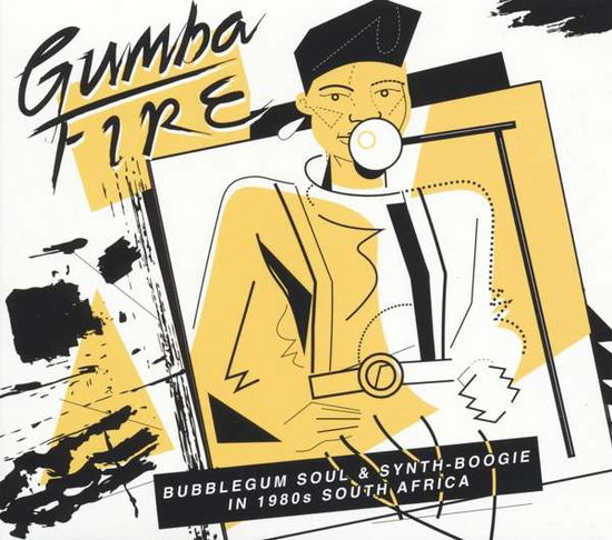 Cover for Gumba Fire: Bubblegum Soul &amp; Synth Boogie / Var (LP) [P edition] (2018)