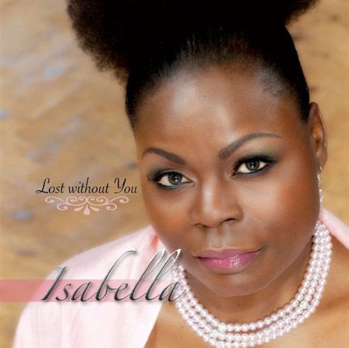 Cover for Isabella · Lost Without You (CD) (2009)