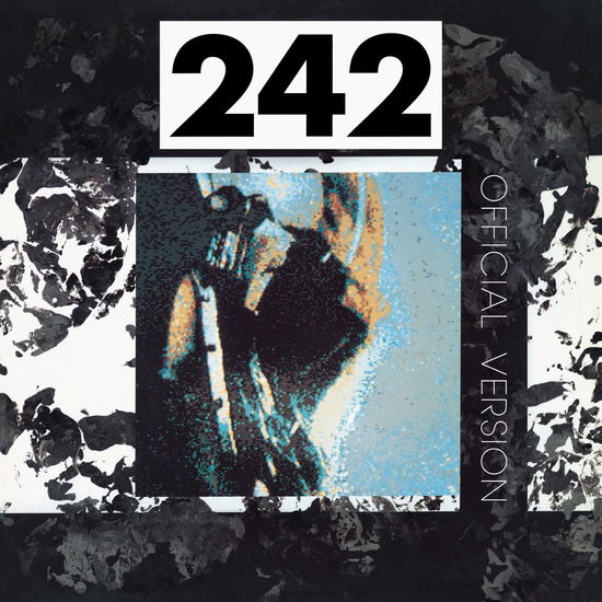 Official Version - Front 242 - Musiikki - [PIAS] RECORDINGS CATALOGUE - 5400863137007 - perjantai 22. syyskuuta 2023