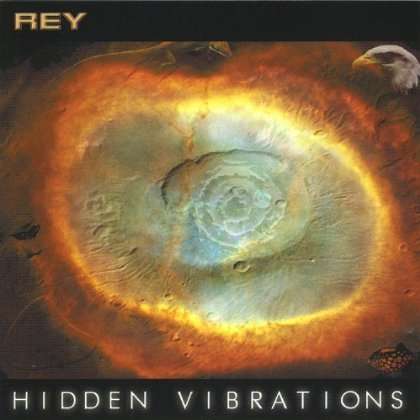 Cover for Rey · Hidden Vibrations (CD) (2001)