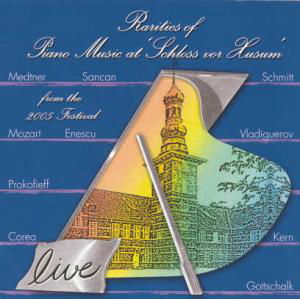 Rarities of Piano Music 2005 - Medtner / Prokofiev / Mozart / Angelov / Licad - Musique - DAN - 5709499659007 - 21 novembre 2006