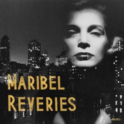 Cover for Maribel · Reveries (LP) (2012)