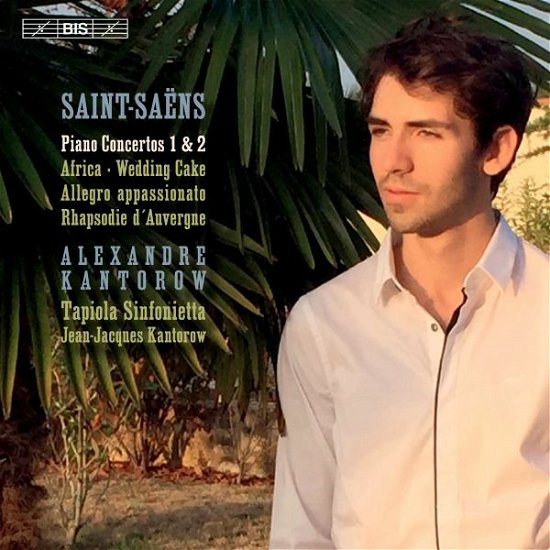 Cover for Alexandre Kantorow · Saint-saens: Piano Concerto No.2 (CD) [Digipack] (2022)