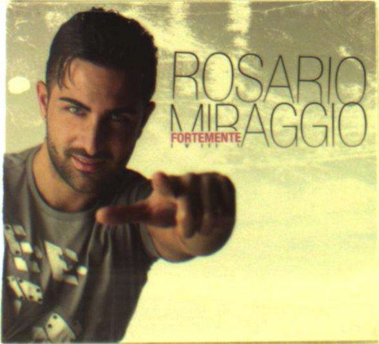 Fortemente - Rosario Miraggio - Musikk - Cd - 8024631290007 - 2012