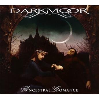 Cover for Dark Moor · Ancestral Romance DIGI (CD) [Digipak] (2010)