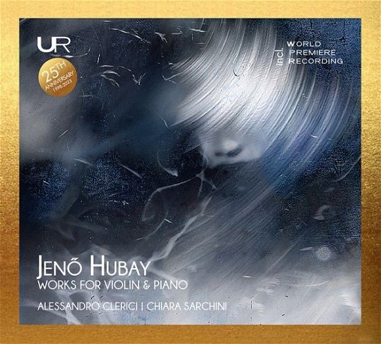 Cover for Hubay / Clerici / Sarchini · Works for Violin &amp; Piano (CD) (2023)