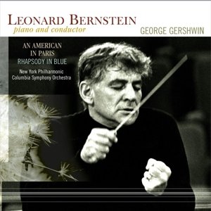 Cover for Gershwin / Bernstein,leonard · Gershwin: American in Paris / Rhapsody in Blue (LP) (2014)