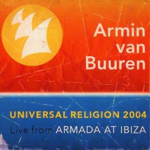 Cover for Armin Van Buuren · Univeral Religion 2004:live (CD) (2009)