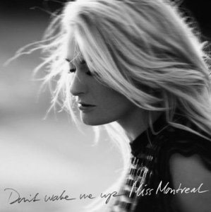 Cover for Miss Montreal · Dont Wake Me Up (CD) (2016)