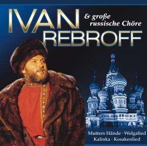Cover for Ivan Rebroff · Grosse Erfolge (CD) (2008)