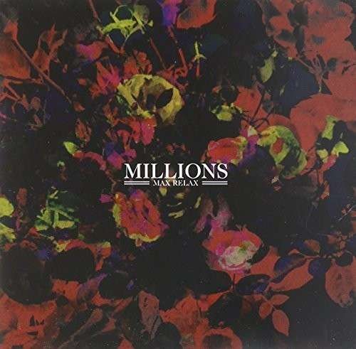 Cover for Millions · Max Relax (CD) (2014)