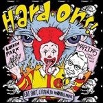 Cover for Hard-Ons · Eat Shit, Listen To Horrible Music (LP)