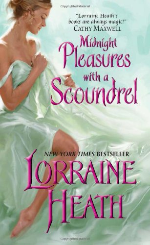 Cover for Lorraine Heath · Midnight Pleasures with a Scoundrel - Scoundrels of St. James (Paperback Book) [Original edition] (2009)