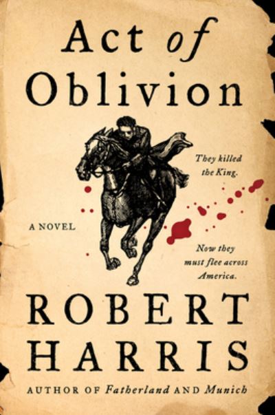 Cover for Robert Harris · Act of Oblivion (Inbunden Bok) (2022)