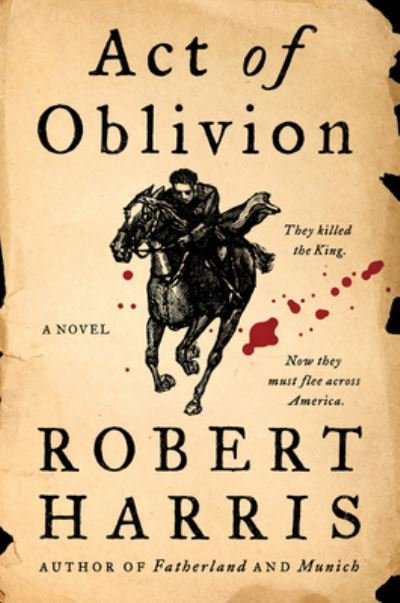 Cover for Robert Harris · Act of Oblivion (Hardcover bog) (2022)
