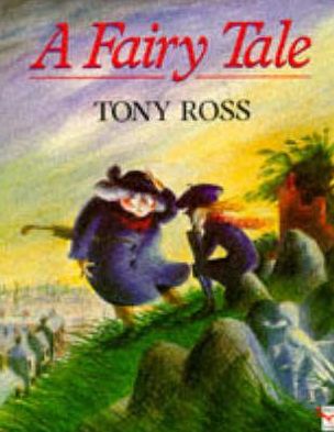 Cover for Tony Ross · A Fairy Tale (Paperback Book) (1993)