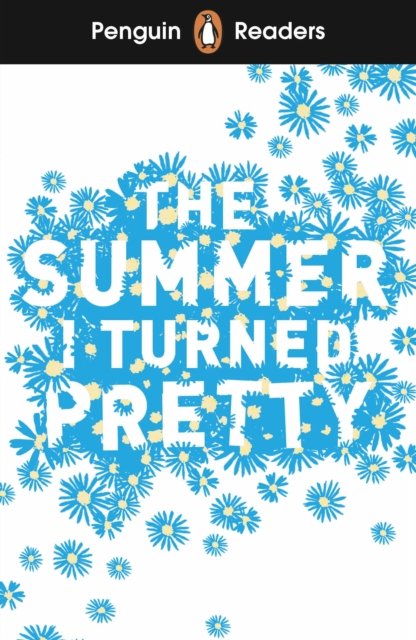Cover for Jenny Han · Penguin Readers Level 3: The Summer I Turned Pretty (ELT Graded Reader) (Paperback Book) (2023)