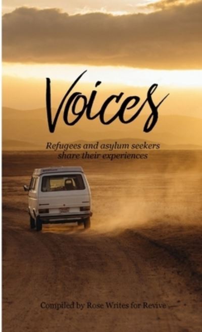 Cover for Rose Writes for Revive · Voices (Book) (2017)