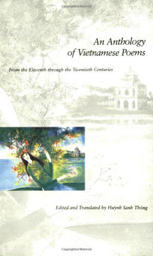 Cover for Sanh Huynh · An Anthology of Vietnamese Poems: From the Eleventh through the Twentieth Centuries (Paperback Book) (2001)