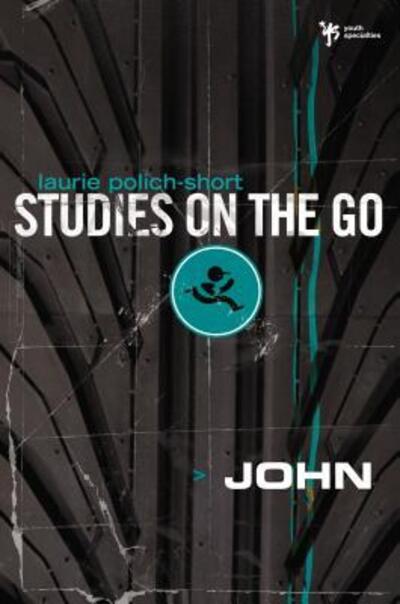 Cover for Laurie Polich · John - Studies on the Go (Paperback Book) (2006)