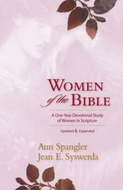 Cover for Ann Spangler · Women of the Bible: A One-year Devotional Study of Women in Scripture (Paperback Book) [Revised edition] (2010)