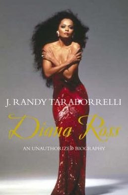 Cover for J. Randy Taraborrelli · Diana Ross: An Unauthorized Biography (Pocketbok) [Unabridged edition] (2007)