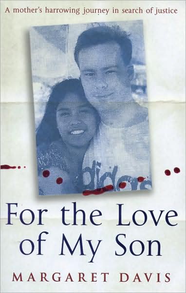 Cover for Margaret Davis · For the Love of My Son (Paperback Book) (2006)