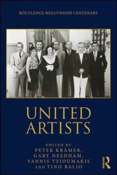Cover for Peter Krämer · United Artists - The Routledge Hollywood Centenary Series (Paperback Bog) (2020)
