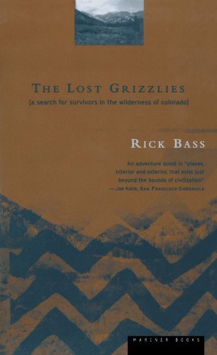 Cover for Rick Bass · The Lost Grizzlies: a Search for Survivors in the Wilderness of Colorado (Taschenbuch) (1997)
