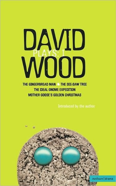 Cover for David Wood · Wood Plays: 1 (Contemporary Dramatists) (Vol 1) (Pocketbok) (1999)