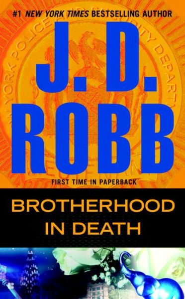 Cover for J. D. Robb · Brotherhood in Death - In Death (Paperback Book) (2016)