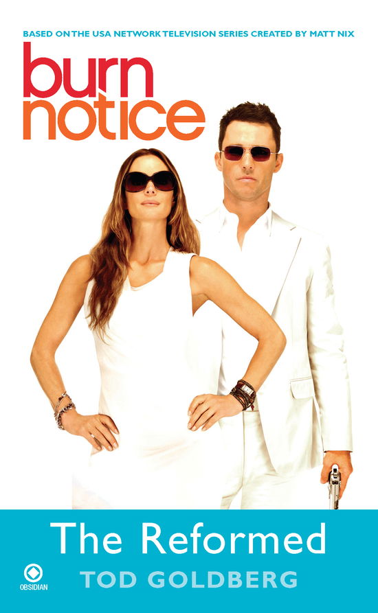 Cover for Tod Goldberg · Burn Notice (Reformed) (Paperback Book) (2011)