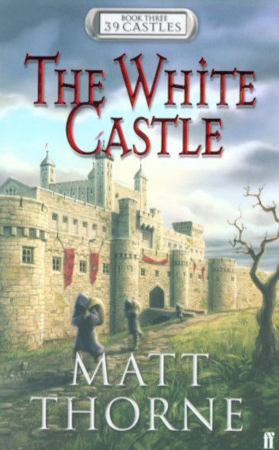 Cover for Matt Thorne · 39 Castles: The White Castle (Paperback Bog) [Main edition] (2005)
