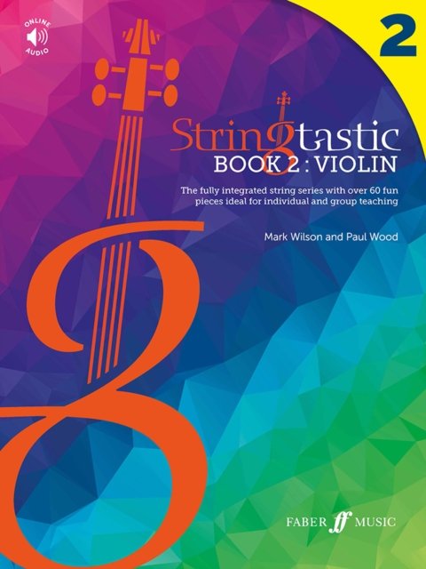 Cover for Mark Wilson · Stringtastic Book 2: Violin - Stringtastic (Partitur) (2023)