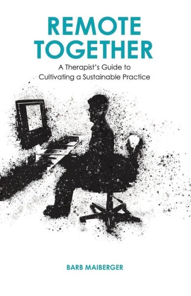 Remote Together - Barb Maiberger - Bücher - Amazon Digital Services LLC - KDP Print  - 9780578979007 - 21. Dezember 2021