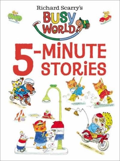 Cover for Richard Scarry · Richard Scarry's 5-Minute Stories (Innbunden bok) (2022)