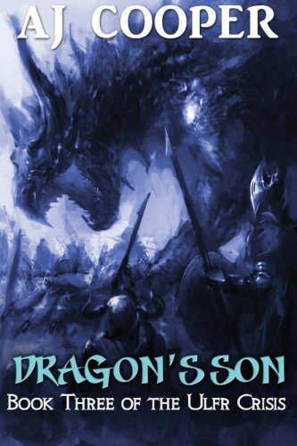 Cover for Aj Cooper · Dragon's Son (The Ulfr Crisis) (Volume 3) (Paperback Book) (2014)