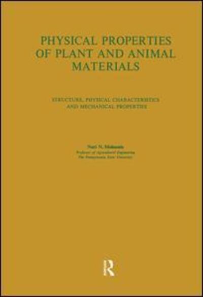 Cover for Nuri N. Mohsenin · Physical Properties of Plant and Animal Materials: v. 1: Physical Characteristics and Mechanical Properties (Hardcover Book) (1970)