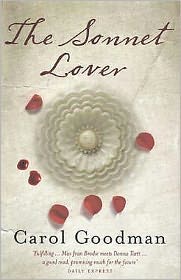 Cover for Carol Goodman · The Sonnet Lover (Paperback Book) (2008)