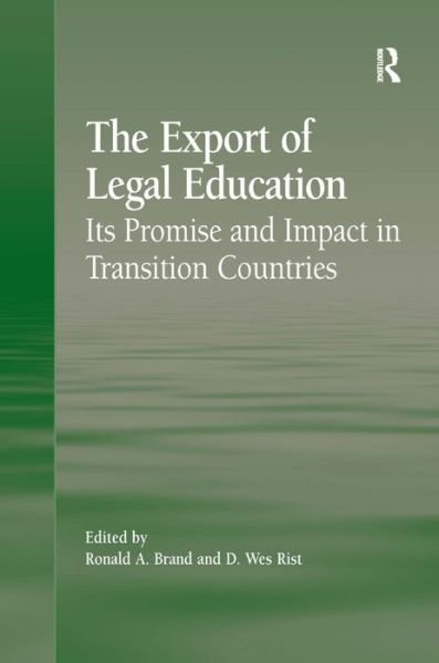 Cover for D. Wes Rist · The Export of Legal Education (Hardcover Book) (2009)