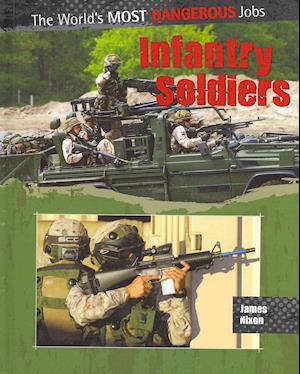 Cover for James Nixon · Infantry soldiers (Book) (2011)